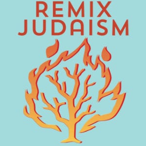 Remix Judaism podcast